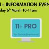 11+ Info Event 6th March 2026 10am - 11am