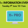 11+ Info Event 9th June 2026 10am – 11am