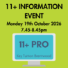11+ Info Event 19th October 2026 7.45pm – 8.45pm